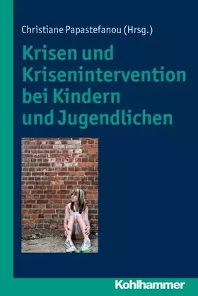 Couverture du produit · Krisen und Krisenintervention bei Kindern und Jugendlichen