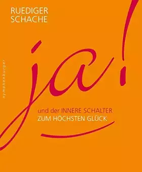 Couverture du produit · ja!: und der innere Schalter zum höchsten Glück