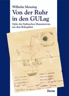 Couverture du produit · Von der Ruhr in den GULag: Opfer des Stalinschen Massenterrors aus dem Ruhrgebiet
