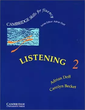 Couverture du produit · Listening 2 Intermediate Student's Book: Intermediate Level 2 (Cambridge Skills for Fluency)