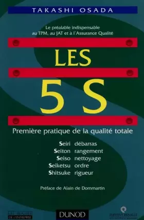 Couverture du produit · Les 5 S : Première pratique de la qualité totale