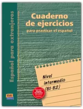 Couverture du produit · Cuaderno de ejercicios. Nivel intermedio: Para Practicar El Español (Cuarderno de Ejercicios)