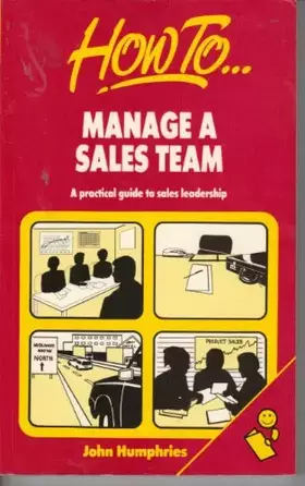 Couverture du produit · How to Manage a Sales Team: A Practical Guide to Sales Leadership