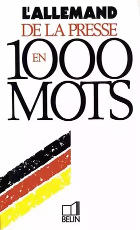 Couverture du produit · L'allemand de la presse en 1000 mots