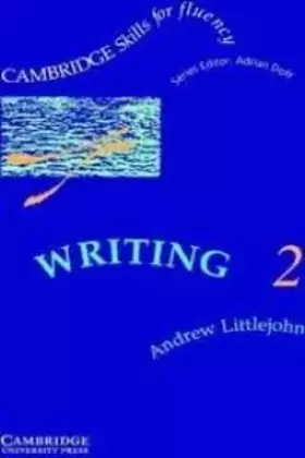 Couverture du produit · Writing 2 Intermediate Student's Book (Cambridge Skills for Fluency)