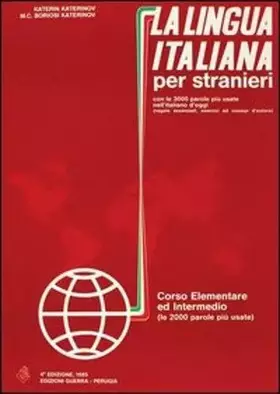 Couverture du produit · La lingua italiana per stranieri: Corso elementare ed intermedio - Textbook (One