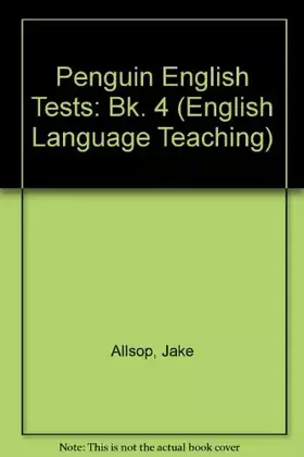 Couverture du produit · Penguin English Tests (English Language Teaching) (Bk. 4)