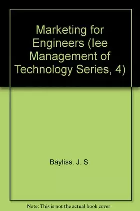 Couverture du produit · Marketing for Engineers (Iee Management of Technology Series, 4)