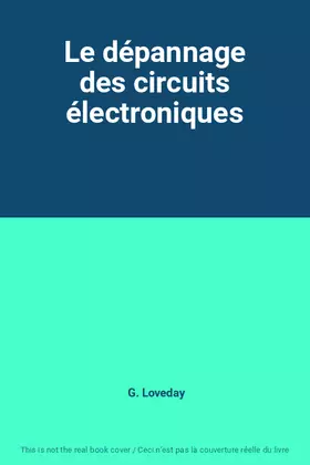 Couverture du produit · Le dépannage des circuits électroniques