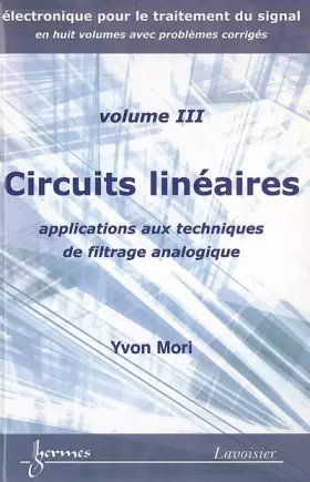 Couverture du produit · Circuits linéaires : Applications aux techniques de filtrage analogique