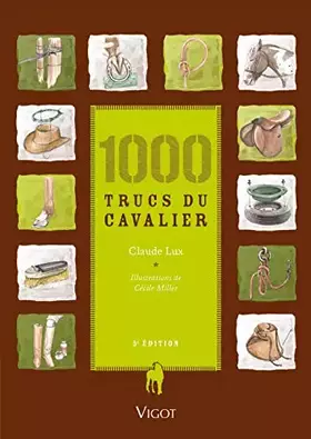 Couverture du produit · 1000 trucs du cavalier