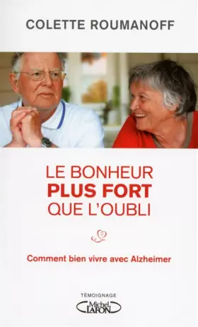 Couverture du produit · Le bonheur plus fort que l'oubli