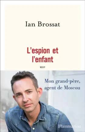 Couverture du produit · L'espion et l'enfant