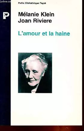 Couverture du produit · L'Amour et la haine, le besoin de réparation