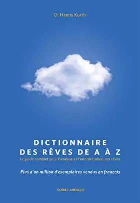 Couverture du produit · Dictionnaire des rêves de A à Z