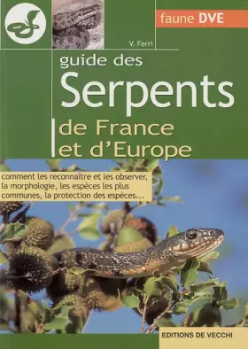 Couverture du produit · Guide des serpents de France et d'Europe