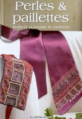 Couverture du produit · Perles & paillettes : Broderie au crochet de Lunéville