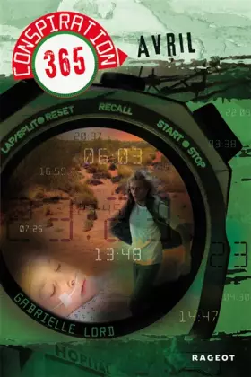 Couverture du produit · Conspiration 365, Tome 4 : Avril