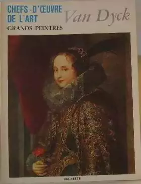 Couverture du produit · Chefs-d'oeuvre de l'art, grands peintres, n°54 - antoine van dyck