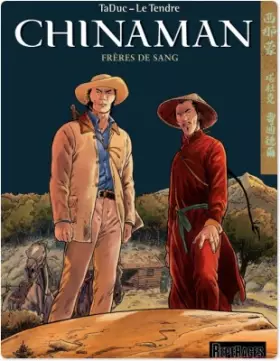 Couverture du produit · Chinaman - tome 6 - Frères de sang