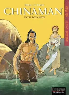 Couverture du produit · Chinaman, tome 5 : Entre deux rives