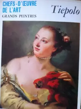 Couverture du produit · Chefs-d'oeuvre de l'art - Grands peintres : Jean-Baptiste TIEPOLO