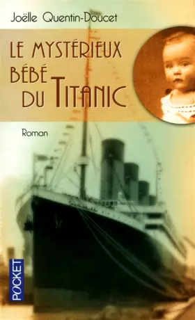 Couverture du produit · Le mystérieux bébé du Titanic