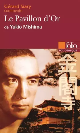 Couverture du produit · Le Pavillon d'Or de Yukio Mishima (Essai et dossier)