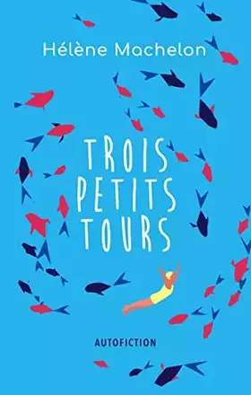 Couverture du produit · Trois petits tours