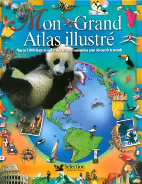 Couverture du produit · MON GRAND ATLAS ILLUSTRE