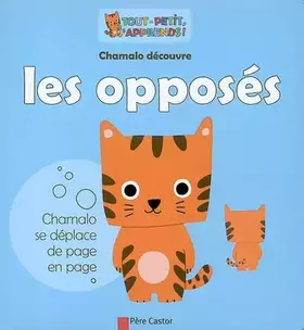 Couverture du produit · Chamalo découvre les opposés