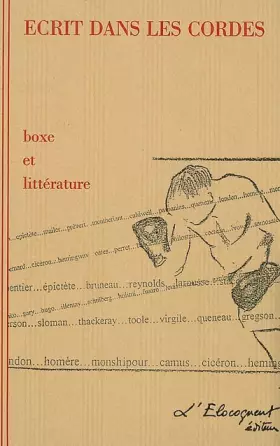 Couverture du produit · Ecrit dans les cordes: Boxe et littérature