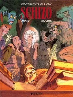 Couverture du produit · Cliff Burton, tome 7 : Schizo