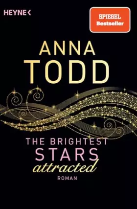 Couverture du produit · The Brightest Stars attracted: Roman (Karina-und-Kael-Serie, Band 1)
