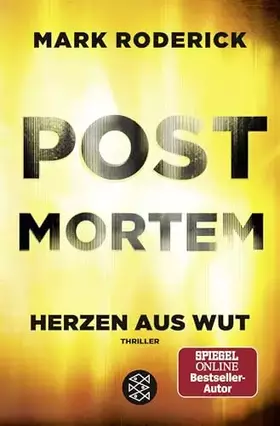 Couverture du produit · Post Mortem- Herzen aus Wut: Thriller
