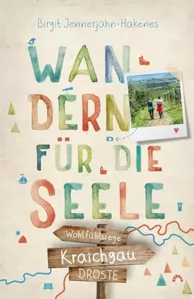 Couverture du produit · Kraichgau. Wandern für die Seele: Wohlfühlwege
