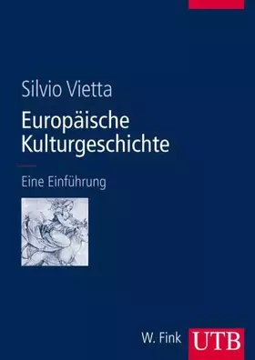 Couverture du produit · Europäische Kulturgeschichte: Eine Einführung (UTB L (Large-Format): Uni-Taschenbücher)