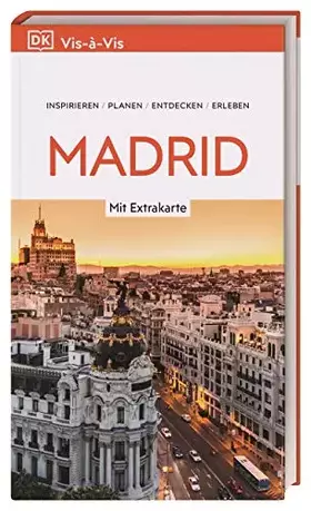 Couverture du produit · Vis-à-Vis Reiseführer Madrid: Mit wetterfester Extra-Karte und detailreichen 3D-Illustrationen