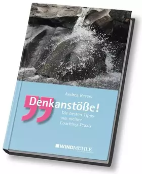 Couverture du produit · Denkanstöße!: Die besten Tipps aus meiner Coaching-Praxis