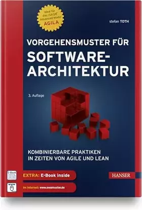 Couverture du produit · Vorgehensmuster für Softwarearchitektur: Kombinierbare Praktiken in Zeiten von Agile und Lean