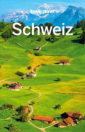 Couverture du produit · Lonely Planet Reiseführer Schweiz, Verpackung kann variieren