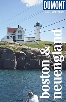 Couverture du produit · DUMONT Reise-Taschenbuch Reiseführer Boston & Neuengland: Reiseführer plus Reisekarte. Mit individuellen Autorentipps und viele