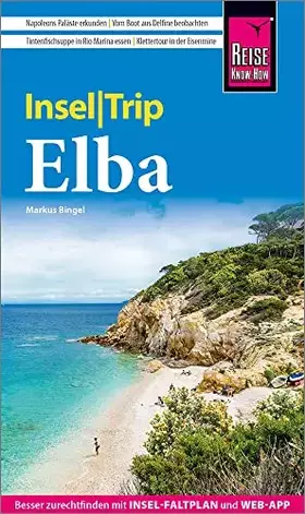 Couverture du produit · Reise Know-How InselTrip Elba: Reiseführer mit Insel-Faltplan und kostenloser Web-App