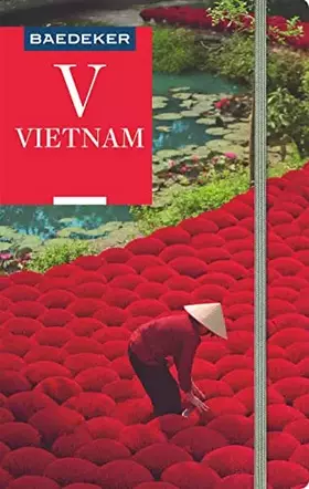 Couverture du produit · Baedeker Reiseführer Vietnam: mit praktischer Karte EASY ZIP