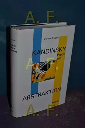 Couverture du produit · Wassily Kandinsky, Wege zur Abstraktion