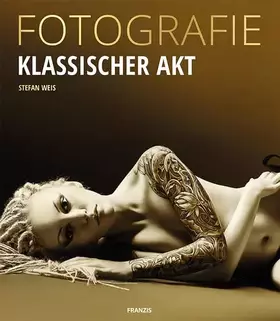 Couverture du produit · FOTOGRAFIE Klassischer Akt