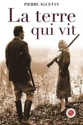 Couverture du produit · La terre qui vit