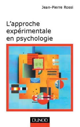 Couverture du produit · L'approche expérimentale en psychologie - 7ème édition