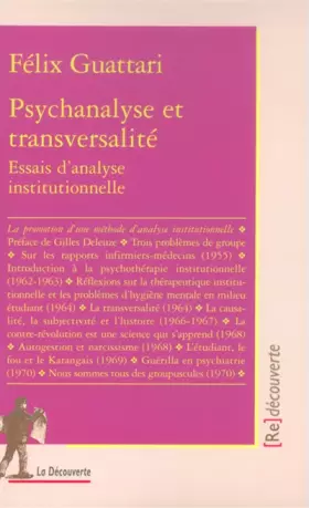 Couverture du produit · Psychanalyse et transversalité : Essai d'analyse institutionnelle