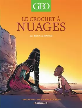 Couverture du produit · Geo BD - tome 1 - Le Crochet à Nuages